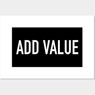 Add Value Posters and Art